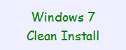 Windows 7 クリーン インストール 手順